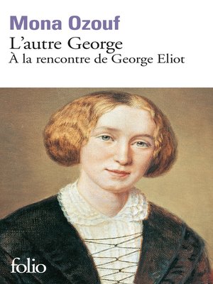 cover image of L'autre George. À la rencontre de George Eliot
